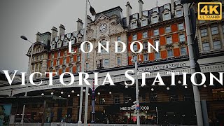 London Victoria Station Walk Through England 4K [upl. by Ettelorahc]