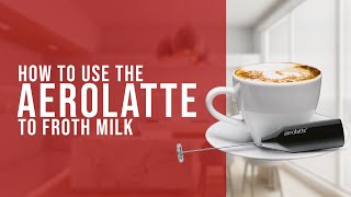 How To Use the AeroLatte To Froth Milk [upl. by Skylar]