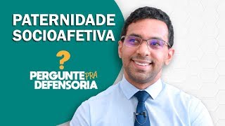 Paternidade socioafetiva O que é Como fazer o reconhecimento [upl. by Simsar]